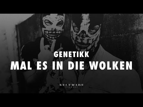 Genetikk - Mal es in die Wolken (Lyric Video)