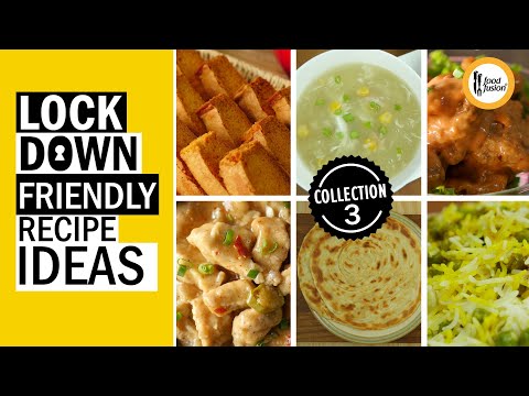 Lockdown Friendly Recipe Ideas Collection 3 By Food Fusion