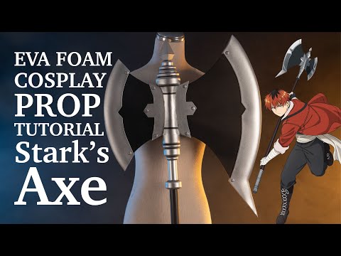 [D.I.Y]Create Your Own EVA Foam Stark's Axe for COSPLAY tutorial