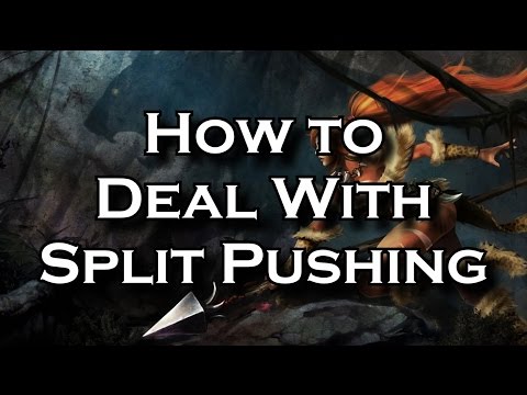 How to Deal With and Counter Split Pushing: A Guide to Defeating Splitpushers | League of Legends
