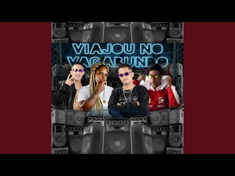 Viajou no Vagabundo