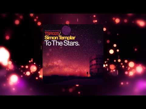 Simon Templar - To The Stars Pt. I [Touchstone Recordings]