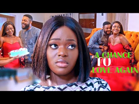 A CHANCE TO LOVE AGAIN: (Melvin Oduah, Felix Ugo Omokhodion, Okawa Shaznay) | ROMANTIC MOVIE