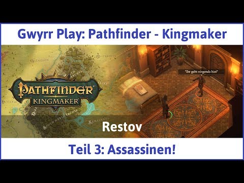 Pathfinder - Kingmaker Part 3: Assassins! - Let's Play | German