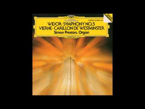 Simon Preston plays Vierne & Widor (Full Album)