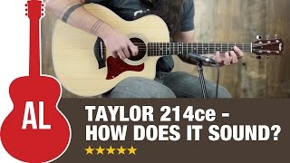 Video thumbnail for Taylor 214ce - How Does it Sound? by Acoustic Letter