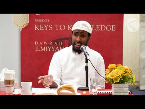 15 Days Dawrah Ilmiyyah | Aqeedah al-Waasitiyyah | Part 6/6