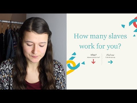 Moderne Sklaverei - 14 Sklaven arbeiten für mich | Was kann ich tun?