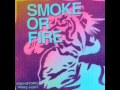 Smoke or Fire Modesty 
