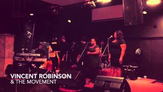 Vincent Robinson & The Movement