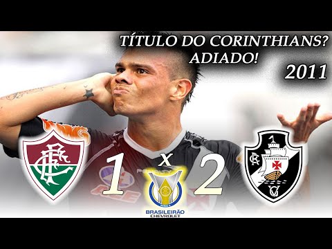 TÍTULO ADIADO! Fluminense 1 x 2 Vasco ● Campeonato Brasileiro 2011 ● Melhores Momentos