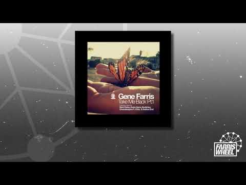 Gene Farris - Take Me Back (Andrew Emil March Madness Mix)