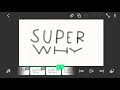 Super Why Pilot Theme Song W Visuals