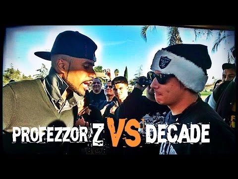 Decade vs Profezzor Z
