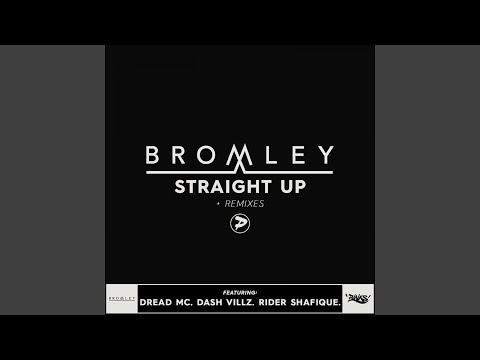 Straight Up (feat. Dash Villz, Rider Shafique)