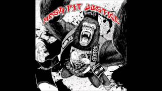 Mosh-Pit Justice - Blood Of The Tyrant