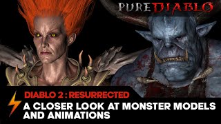 Diablo 2 Resurrected - A Closer Look at the Monster Models and Animations