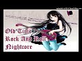 Nightcore Old Time Rock Roll