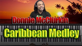 Caribbean Medley -Donnie McClurkin: Song Breakdown