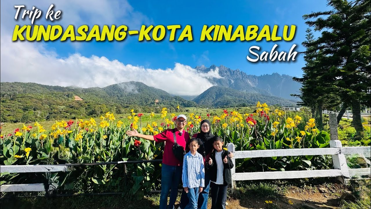 Travelog KUNDASANG-KOTA KINABALU Sabah 2026 | Bersama Solehah Travel
