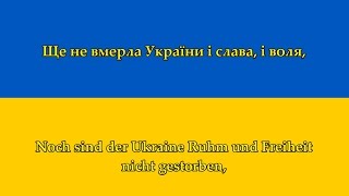 Ukrainische Nationalhymne - Anthem of Ukraine (UA/DE Texte)