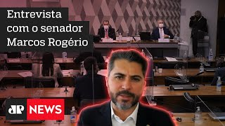 Senador Marcos Rogério fala sobre possível nova CPI da Covid-19
