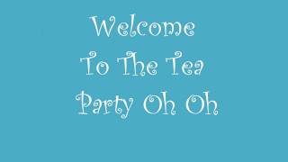 Kerli-Tea Party Lyrics