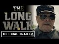 The Long Walk - Official Trailer (2025) Mark Hamill, Cooper Hoffman, David Jonsson