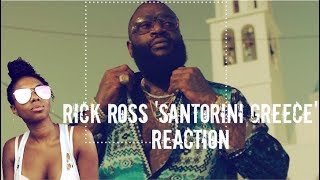 "Rick Ross-Santorini Greece" (REACTION)