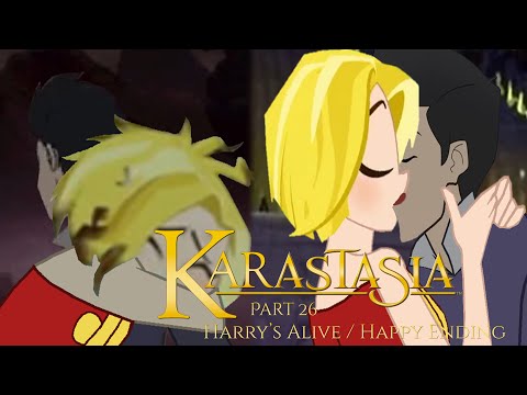 "KarastaSia" Part 26 - Harry's Alive / Happy Ending