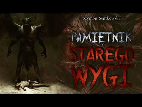 Pamiętnik starego wygi - CreepyPasta [PL]