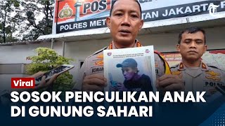 Sosok Pelaku Penculikan Anak Ternyata Mantan Narapidana, Kini Polisi Sebarkan Foto dan Identitas