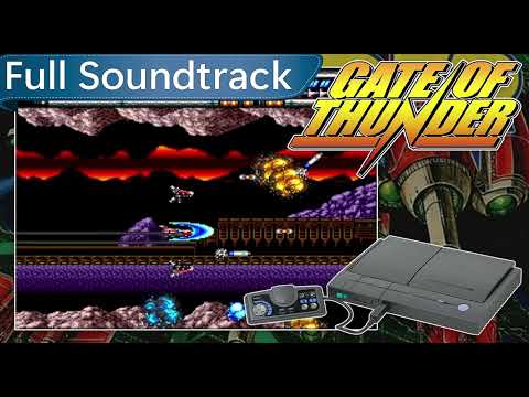 PC-Engine CD - Gate Of Thunder - Full Soundtrack