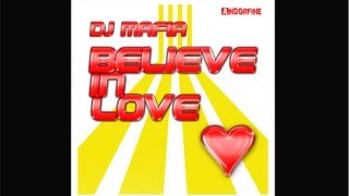 DJ Mafia - Believe in love (Brisby &amp; Jingles Radio)