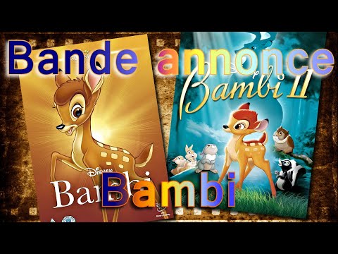 bande annonce Bambi 1 et Bambi 2 vf de disney