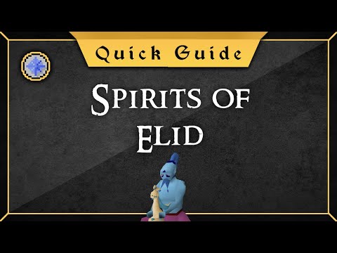 [Quick Guide] Spirits of Elid