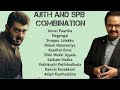 Ajith And S P Balasubramaniam Combination Songs Ajith Hits SPB Hits Tamil Hits Songs