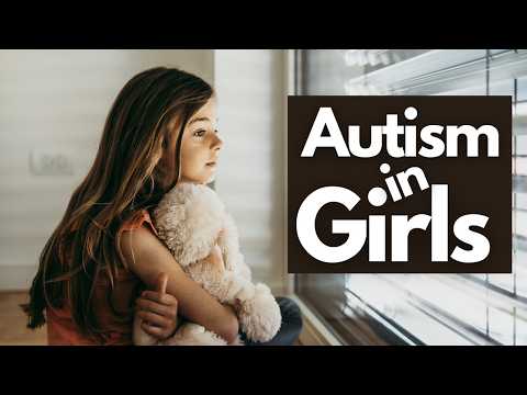12 Ways Autism Shows Up Differently in Girls