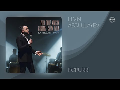 Elvin Abdullayev — Popurri: Aşıq Havaları