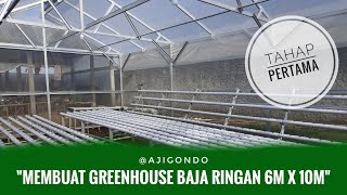 Download lagu Membuat Greenhouse Baja Ringan 6 m x 10 m (part 1) | Hidroponik | Baraponik Group mp3