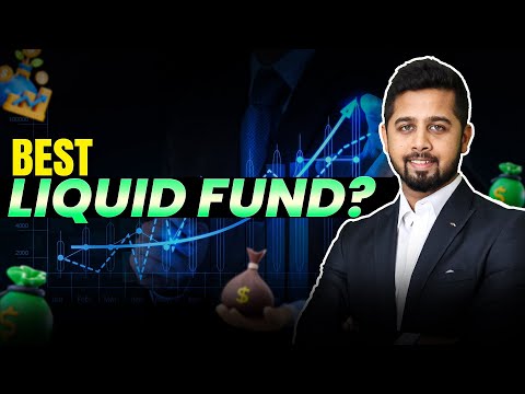 How to select Best Liquid Fund | What are liquid fund | Sahil Bhadviya