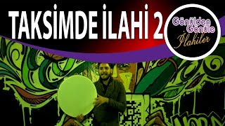 Taksimde İlahi 2 |  En Güzel Defli İlahiler | Ramazan İdem | Cesur Yürekli Genç