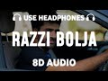 Razzi Bolja  8D AUDIO मेरी गुड़ की डली रे Harjeet Deewana Uttar Kumar