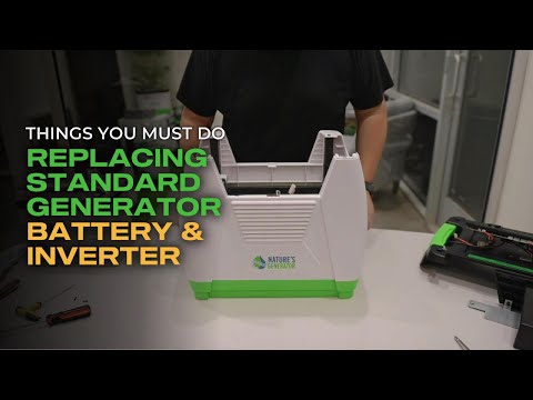 How to Replace Your Nature's Generator Standard Battery & Inverter