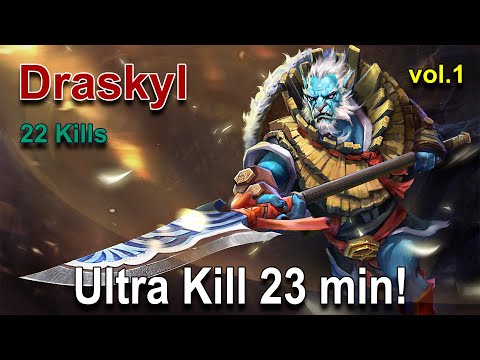 Draskyl │ Phantom Lancer │ Ultra Kill 23 min! │ 22 Kills