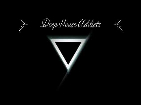 Deep house addicts