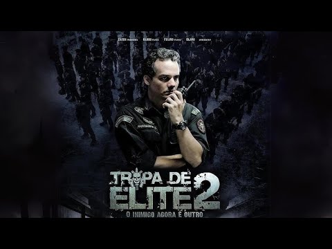 TROPA DE ELITE 2 - O INIMIGO AGORA É OUTRO . 
