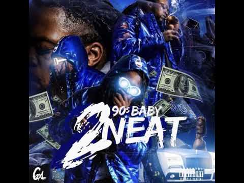 90sBaby - 2Neat**