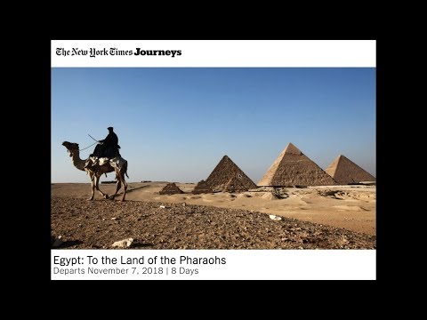 Egypt: To The Land of the Pharaohs