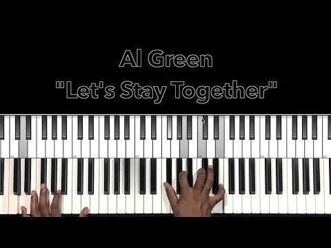 Al Green "Let's Stay Together" Piano Tutorial